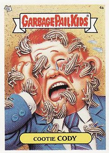 Garbage Pail Kids: Still Amazingly Gross Cootie Cody